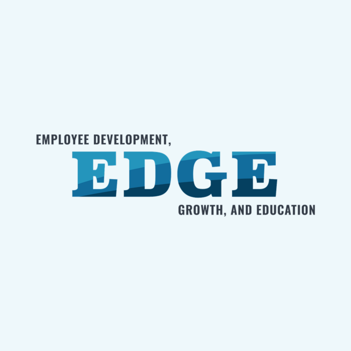 Employee Development, Growth, and Education (EDGE)